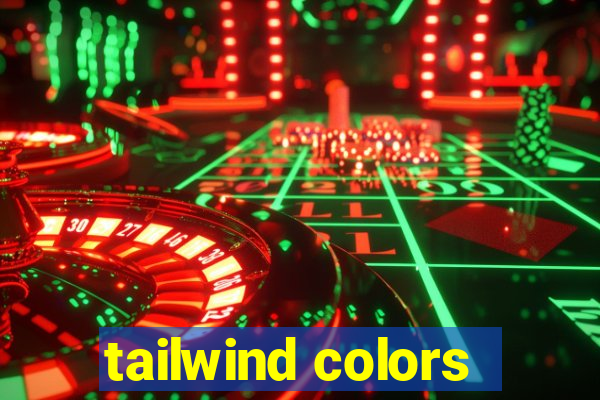 tailwind colors